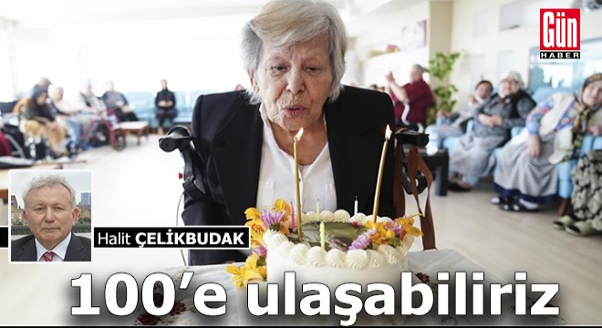 100'e ulaşabiliriz