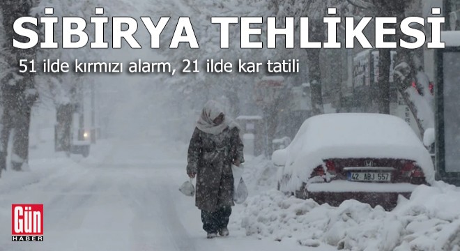 51 ilde kırmızı alarm! Sibirya tehlikesi: 21 ilde kar tatili