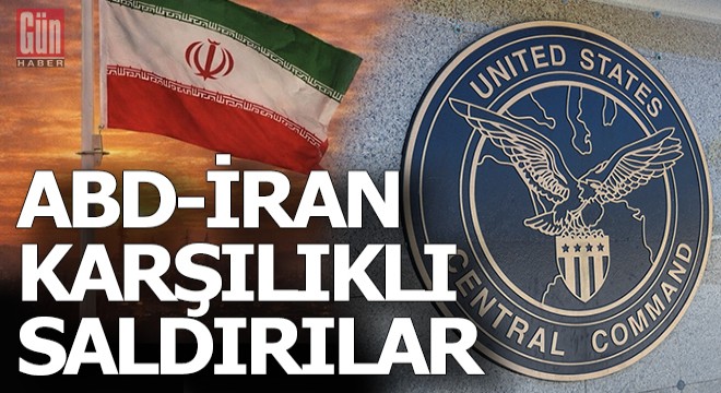 ABD-İran arasında karşılıklı saldırılar