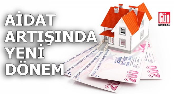 Aidat artışında yeni dönem