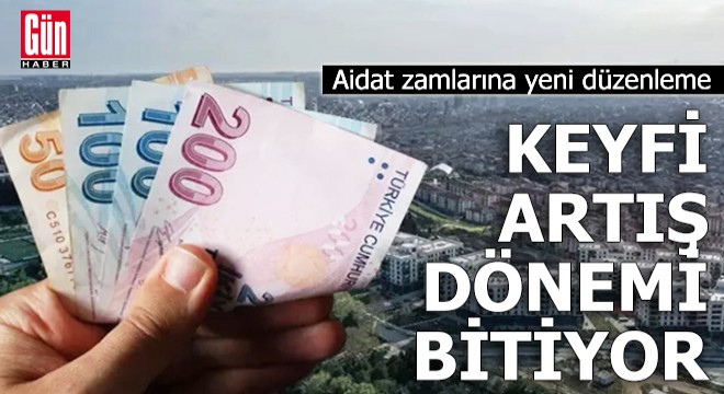 Aidat zamlarına yeni düzenleme