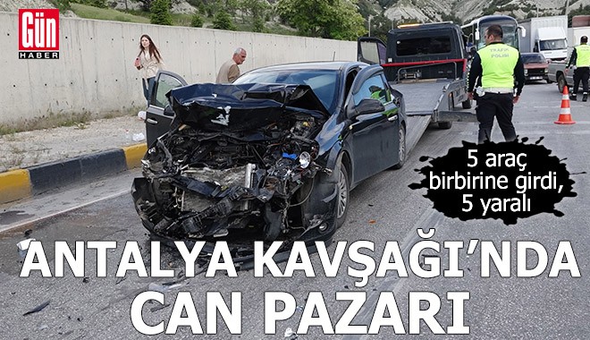 Antalya Kavşağı’nda can pazarı: 5 yaralı