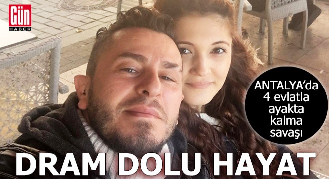 Antalya'da 4 evlatla ayakta kalma savaşı
