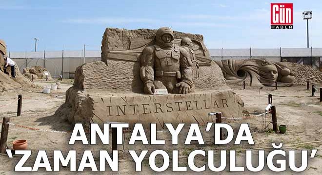 Antalya'da 'Zaman Yolculuğu' başlıyor