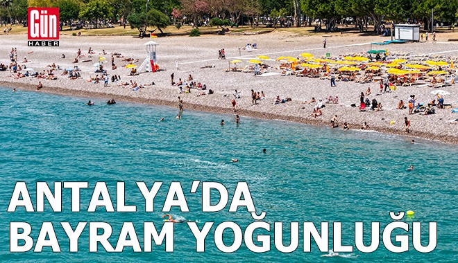 Antalya’da bayram tatilinde sahiller doldu