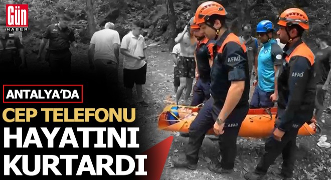 Antalya'da cep telefonu hayat kurtardı