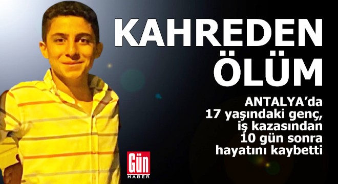 Antalya'da kahreden ölüm!