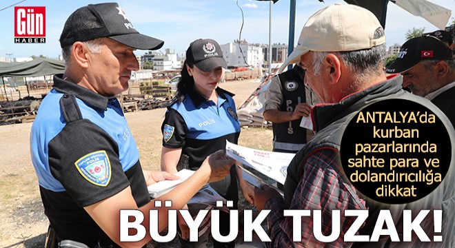 Antalya'da kurban pazarlarında dolandırıcılığa dikkat!