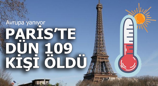 Avrupa'da sıcaklık yüzünden ölümler arttı