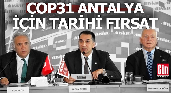 COP31 Antalya için tarihi fırsat