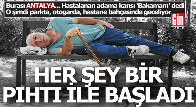 Her şey bir pıhtı atmasıyla başladı