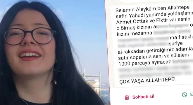 Işıl Öykü Dinç'in ailesine tehdit: 'O ölmüş kızının...'