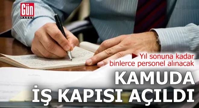 Kamuya 10 binlerce personel alınacak