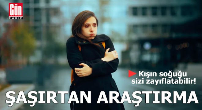 Kışın soğuğu sizi zayıflatabilir!