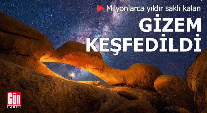 Milyonlarca yıldır saklı kalan gizem keşfedildi