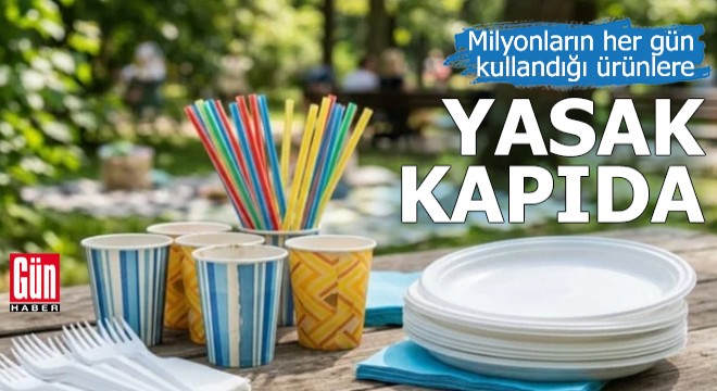 Milyonların her gün kullandığı ürünlere yasak kapıda