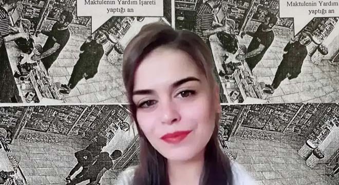 Sessiz çığlık kamerada: Böyle yardım istemiş