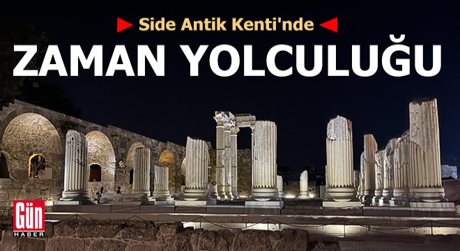 Side Antik Kenti'nde zaman yolculuğu