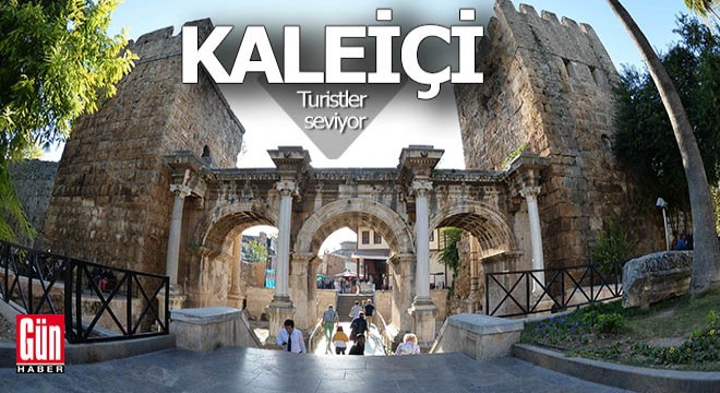 Turister en çok Kaleiçi'ni sevdi... İşte o sıralama...